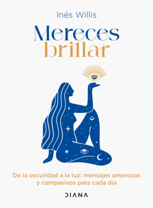 MERECES BRILLAR