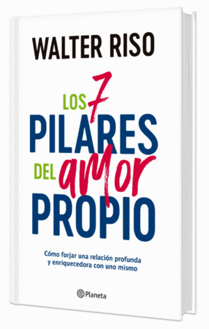 LOS 7 PILARES DEL AMOR PROPIO TD