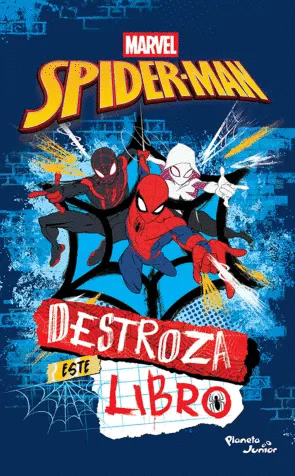 SPIDERMAN. DESTROZA ESTE LIBRO