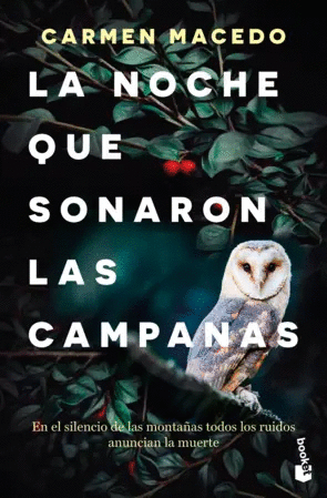 LA NOCHE QUE SONARON LAS CAMPANAS