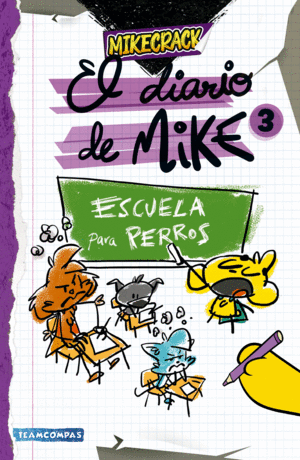 DIARIO DE MIKE 3