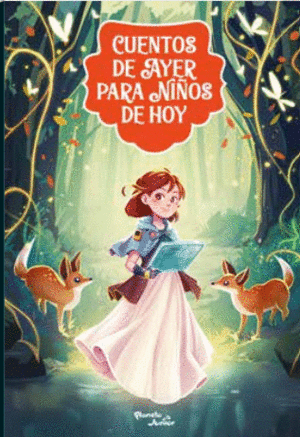 CUENTOS DE AYER PARA NIÑOS DE HOY 1