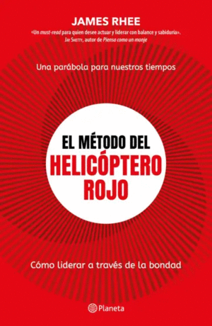 EL MÉTODO DEL HELICÓPTERO ROJO