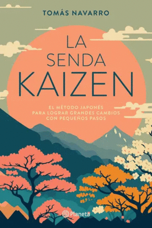 LA SENDA KAIZEN