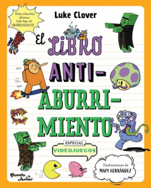 EL LIBRO ANTIABURRIMIENTO. ESPECIAL VIDEOJUEGOS