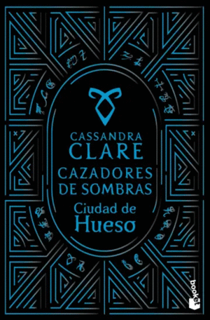 CIUDAD DE HUESO (CAZADORES DE SOMBRAS, 1)