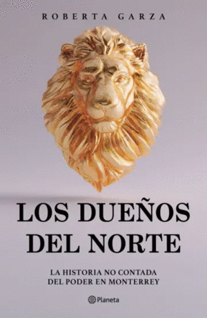 LOS DUEÑOS DEL NORTE