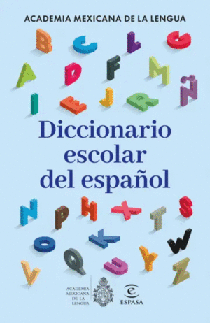 DICCIONARIO ESCOLAR DEL ESPAÑOL