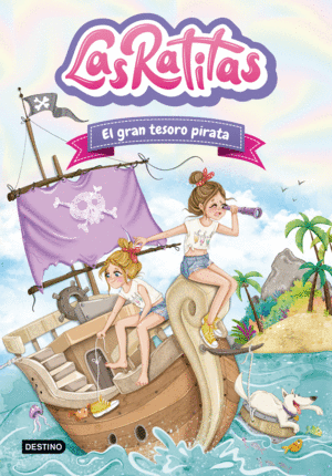 LAS RATITAS 14. EL GRAN TESORO PIRATA