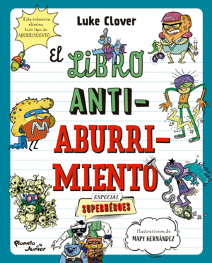 EL LIBRO ANTIABURRIMIENTO. ESPECIAL SUPERHÉROES