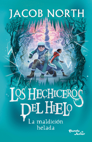 LOS HECHICEROS DEL HIELO 2. LA MALDICIÓN HELADA