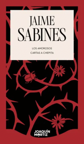 LOS AMOROSOS. CARTAS A CHEPITA