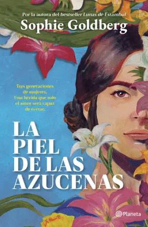 LA PIEL DE LAS AZUCENAS