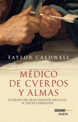 MÉDICO DE CUERPOS Y ALMAS