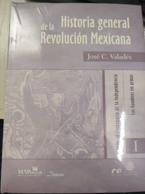 HISTORIA GENERAL DE LA REV MEXICANA 1