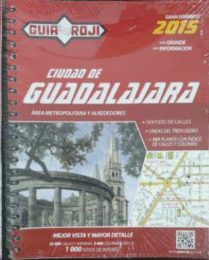 GUIA ROJI CIUDAD DE GUADALAJARA GRAN FORMATO 2015