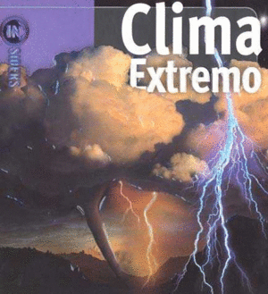 CLIMA EXTREMO