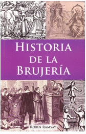 HISTORIA DE LA BRUJERIA