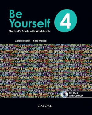 BE YOURSELF 4 STUDENT BOOK WITH WORKBOOK