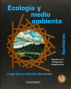 ECOLOGIA Y MEDIO AMBIENTE BACHILLERATO C/CD
