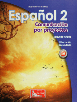 ESPAÑOL 2 COMUNICACION POR PROYECTOS SECUNDARIA