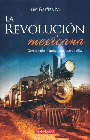 LA REVOLUCION MEXICANA 2A. EDICION