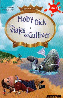 MOBY DICK Y LOS VIAJES DE GULLIVER
