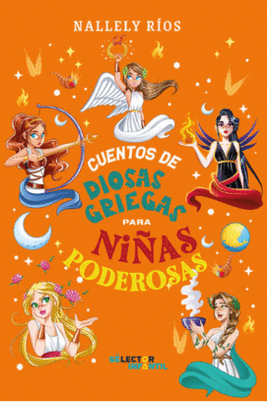 CUENTOS DE DIOSAS GRIEGAS PARA NIÑAS PODEROSAS