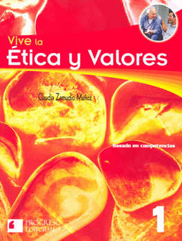 VIVE LA ETICA Y VALORES 1