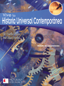 VIVE LA HISTORIA UNIVERSAL CONTEMPORANEA  2A.ED.