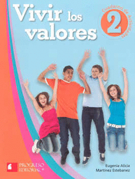 VIVIR LOS VALORES 2 CUADERNO DE ACTIVIDADES