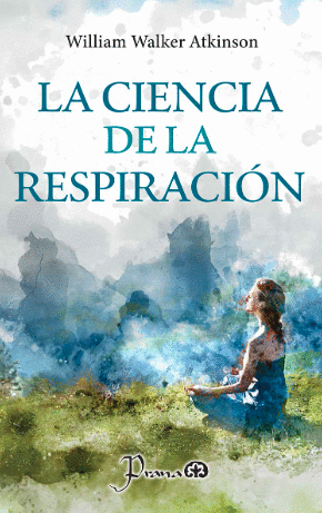 LA CIENCIA DE LA RESPIRACIÓN
