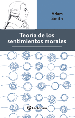 LA TEORÍA DE LOS SENTIMIENTOS MORALES