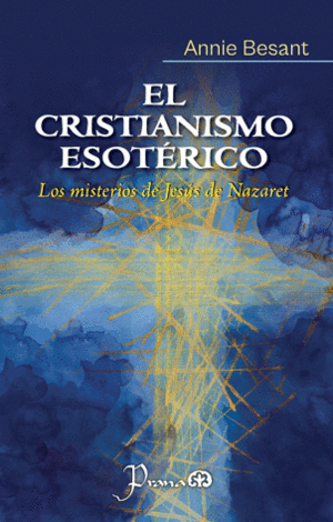 EL CRISTIANISMO ESOTÉRICO