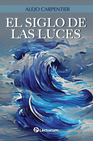 EL SIGLO DE LAS LUCES