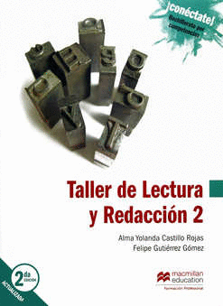 TALLER DE LECTURA Y REDACCIÓN 2 (2A ED)