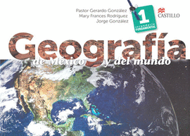 GEOGRAFIA DE MEXICO Y DEL MUNDO 1 FUND SB1E MA