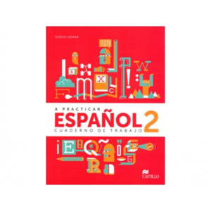 A PRACTICAR ESPAÑOL 2