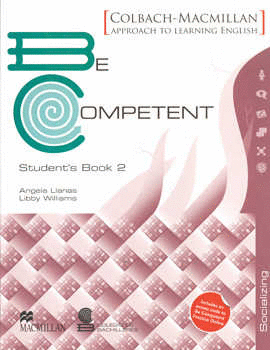 BE COMPETENT STUDENT BOOK 2 SOCIALIZING