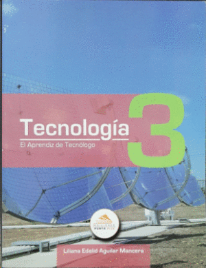 TECNOLOGIA 3, EL APRENDIZ DE TECNOLOGO