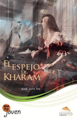 EL ESPEJO DE KHARAM