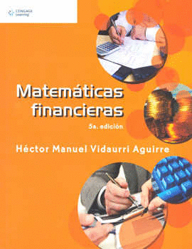 MATEMATICAS FINANCIERAS  5A. EDICION
