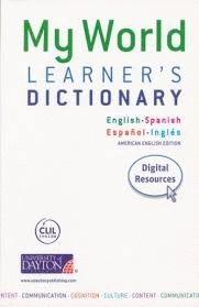 MY WORLD LEARNERS DICTIONARY ENGLISH-SPANISH