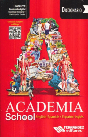 DICCIONARIO ACADEMIA SCHOOL ENGLISH-ESPANISH/ESPAÑOL-INGLES