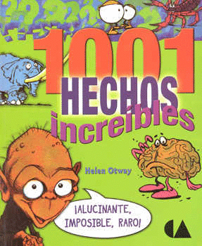1001 HECHOS INCREÍBLES