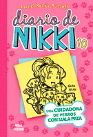 DIARIO DE NIKKI 10. UNA CUIDADORA DE PERROS CON MALA PATA