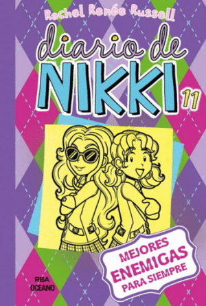 DIARIO DE NIKKI 11.MEJORES ENEMIGAS SIEMPRE