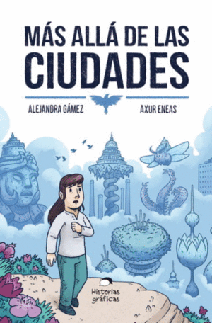 MÁS ALLÁ DE LAS CIUDADES