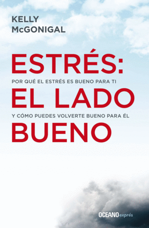 ESTRÉS EL LADO BUENO