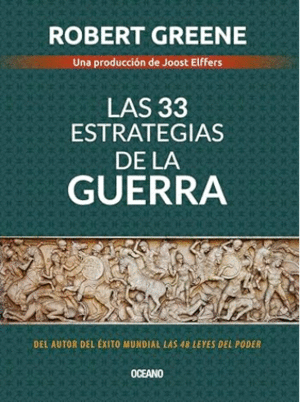 LAS 33 ESTRATEGIAS DE LA GUERRA